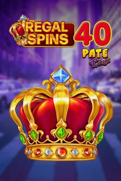 Slot Regal Spins 40 Pate Link su Cleobetra Casino